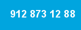 912 873 12 88